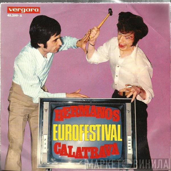 Hermanos Calatrava - Eurofestival