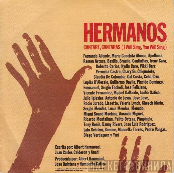 Hermanos - Cantaré, Cantarás  = I Will Sing, You Will Sing