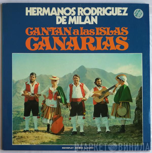 Hermanos Rodriguez De Milan - Cantan A Las Islas Canarias