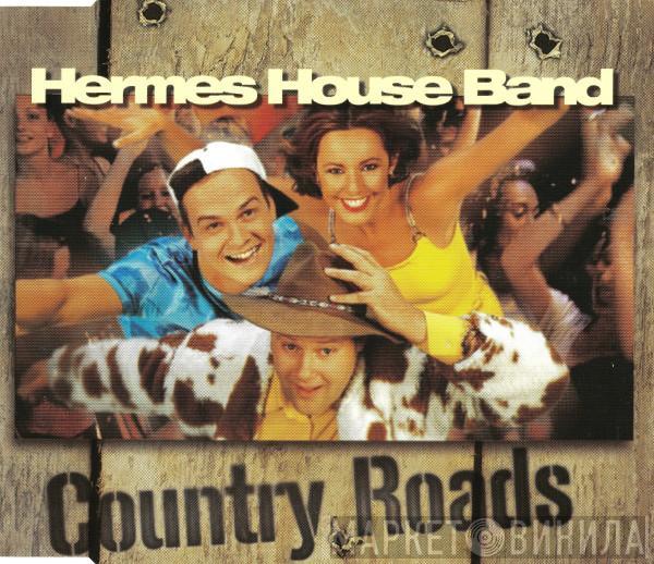 Hermes House Band - Country Roads