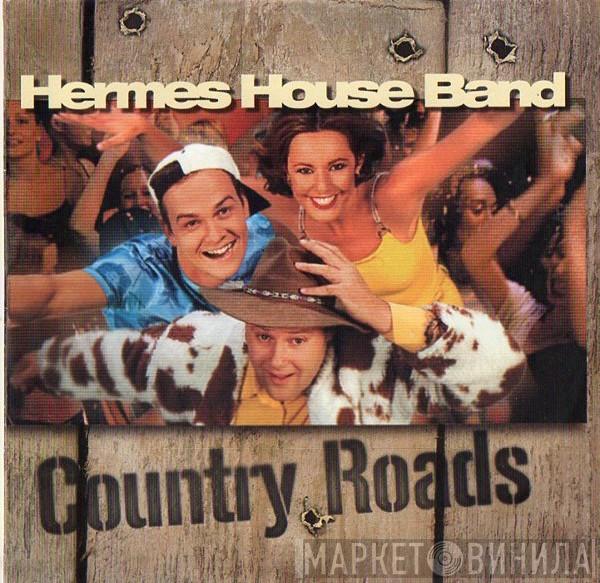 Hermes House Band - Country Roads
