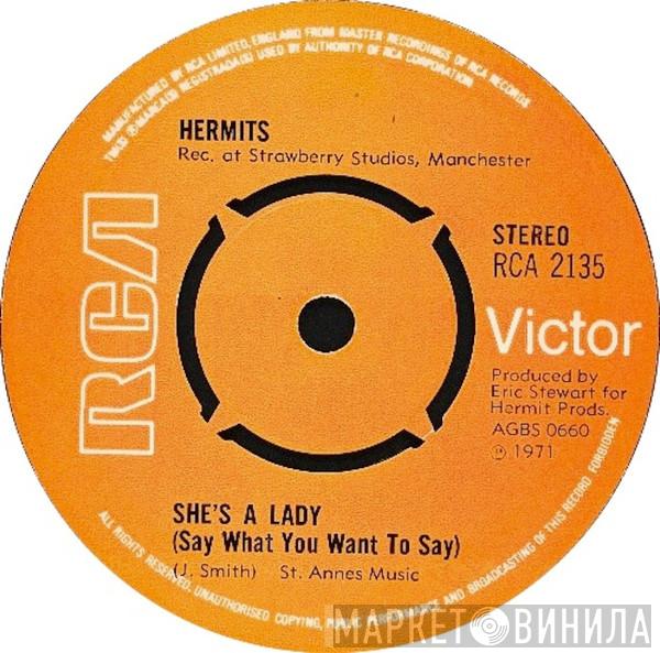 Hermits  - She's A Lady (Say What You Want To Say)