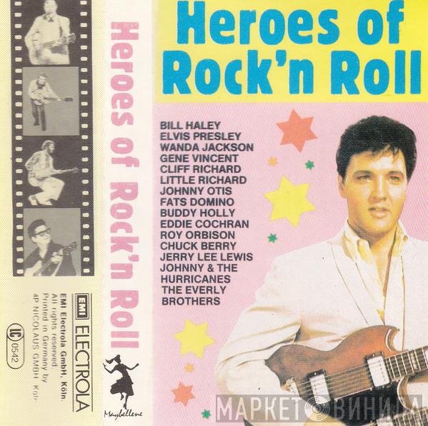  - Heroes Of Rock'n Roll