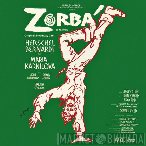 Herschel Bernardi, Maria Karnilova - Zorbá: A Musical (Original Broadway Cast)