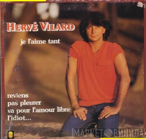 Hervé Vilard - Je L'aime Tant