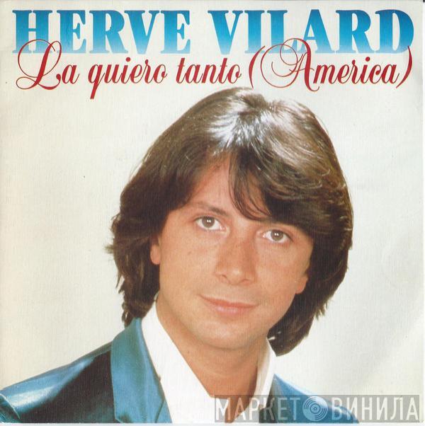 Hervé Vilard - La Quiero Tanto (America)