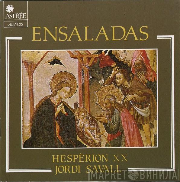 , Hespèrion XX  Jordi Savall  - Ensaladas