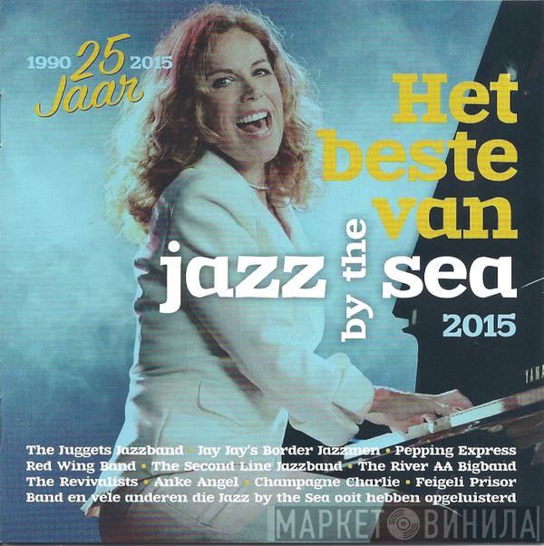  - Het Beste Van Jazz By The Sea 2015