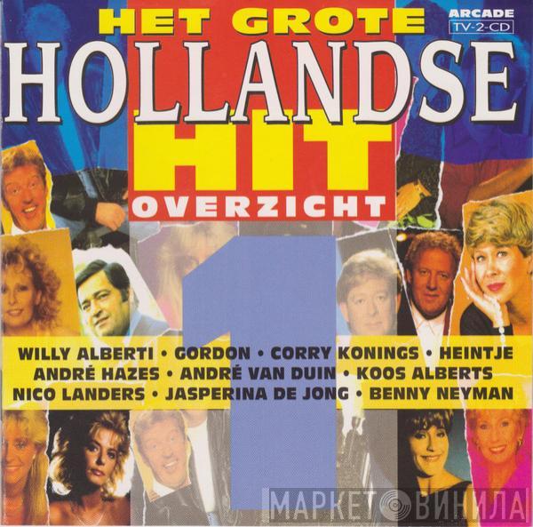  - Het Grote Hollandse Hit Overzicht Volume 1