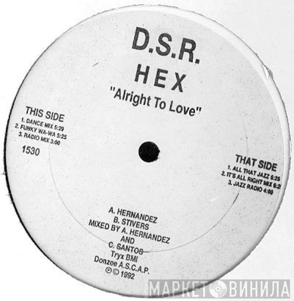 Hex , B.P. Johnson, Marcy Lee - Alright To Love