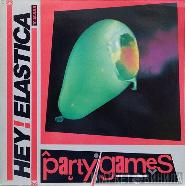 Hey! Elastica - Party Games