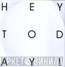 Hey Today! - Talk To Me