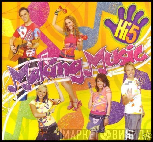 Hi-5 - Making Music