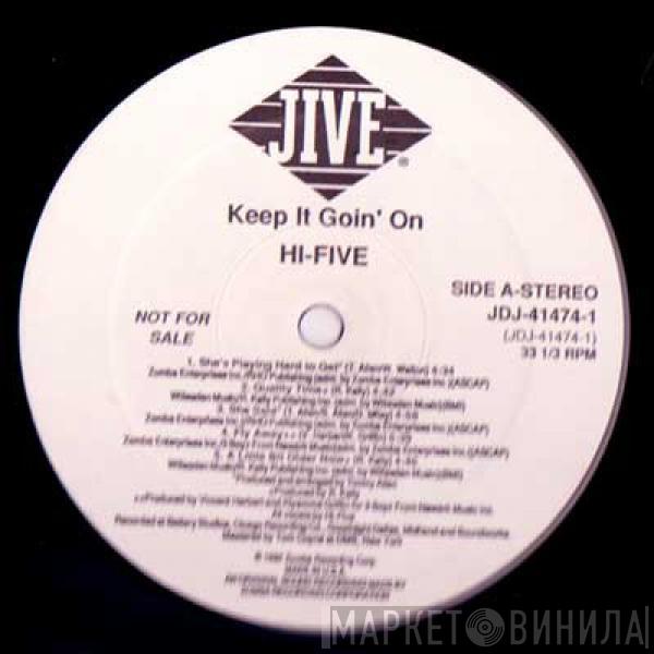  Hi-Five  - Keep It Goin' On