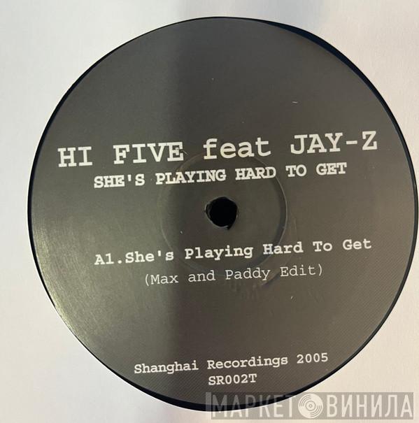  Hi-Five  - She's Playing Hard To Get