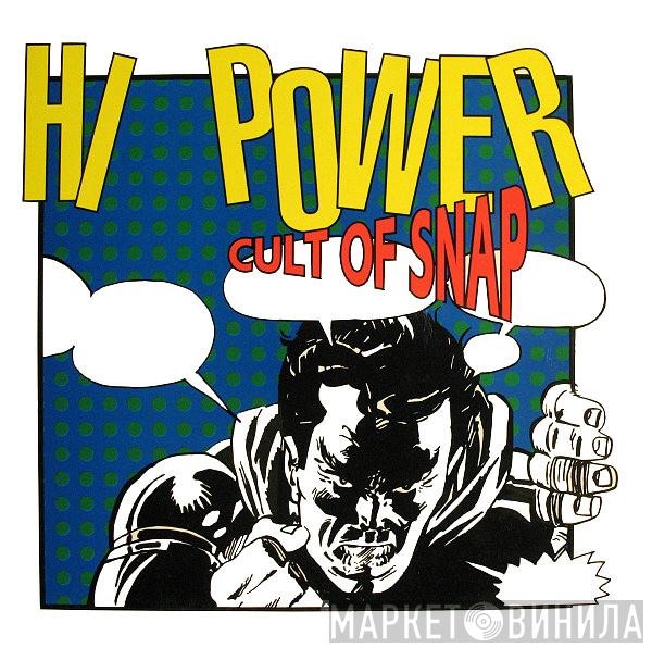 Hi Power - Simba Groove / Cult Of Snap