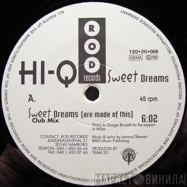 Hi-Q - Sweet Dreams (Are Made Of This)