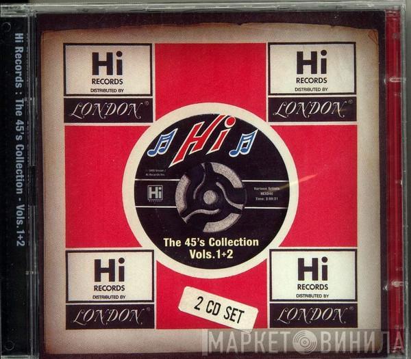  - Hi Records: The 45's Collection - Vols. 1-2