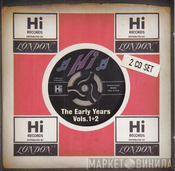  - Hi Records The Early Years Vols. 1+2