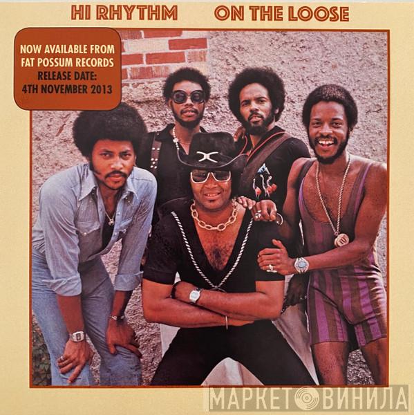 Hi Rhythm - On The Loose