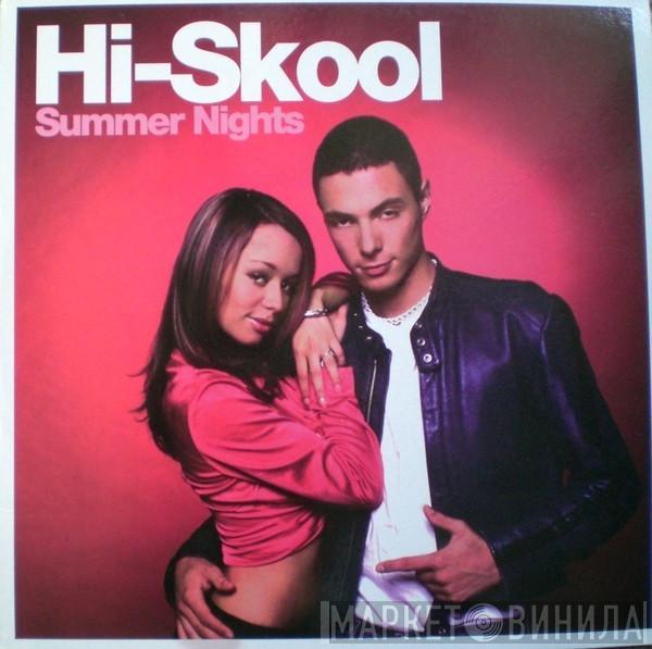 Hi-Skool - Summer Nights