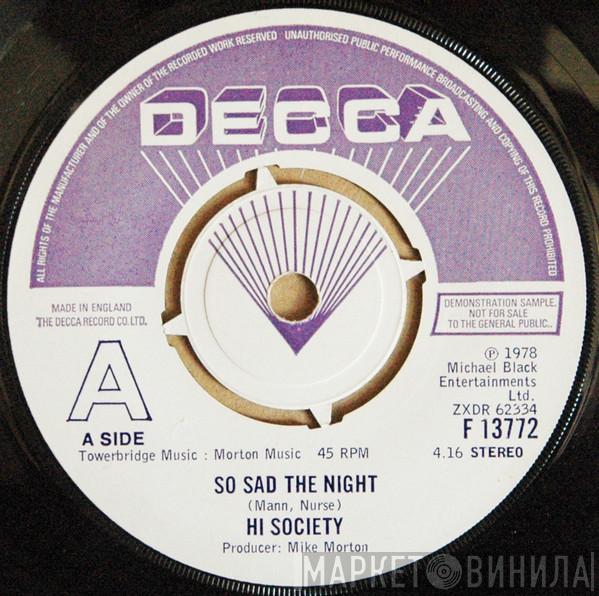 Hi Society  - So Sad The Night