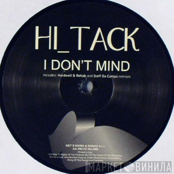 Hi_Tack - I Don't Mind