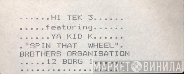  Hi Tek 3  - Spin That Wheel