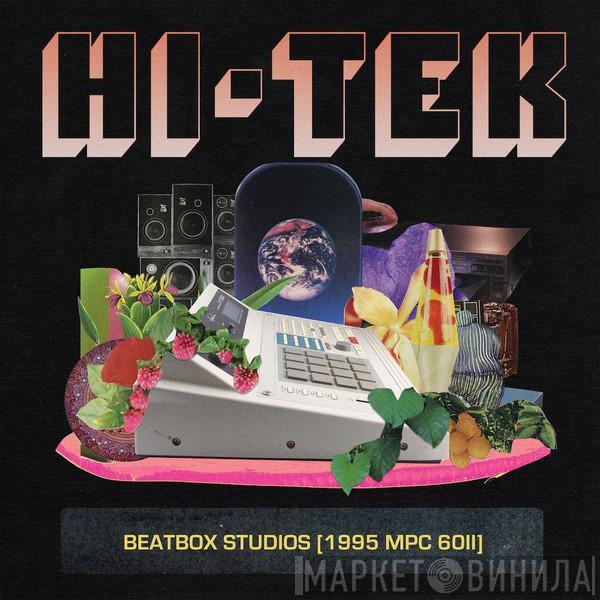 Hi-Tek - Beatbox Studios [1995 MPC 60II]