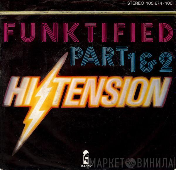 Hi-Tension - Funktified (Part 1 & 2)