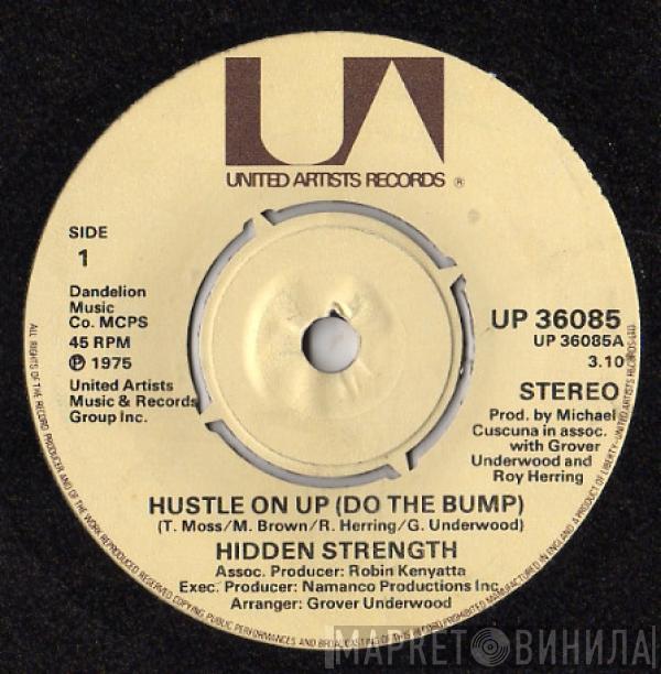 Hidden Strength - Hustle On Up (Do The Bump)