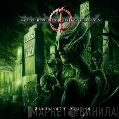  Hideous Divinity  - Obeisance Rising