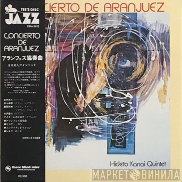 Hideto Kanai Quintet - Concierto De Aranjuez