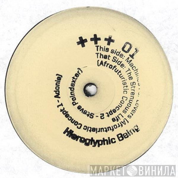 Hieroglyphic Being - Machines For Lovers EP