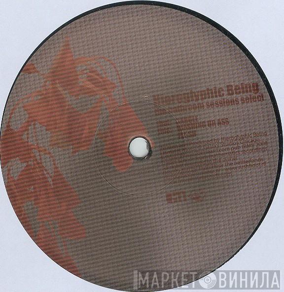 Hieroglyphic Being - The Bathroom Sessions Select