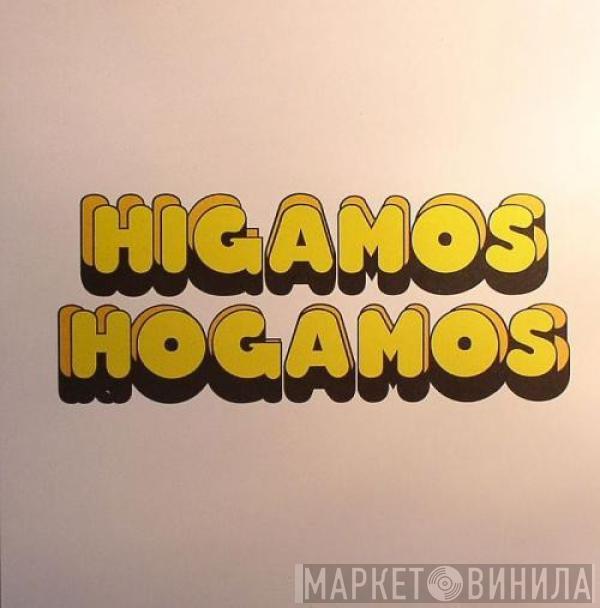 Higamos Hogamos - Major Blitzkrieg