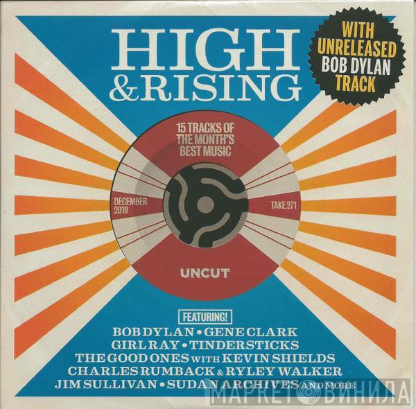  - High & Rising (15 Tracks Of The Month's Best Music)