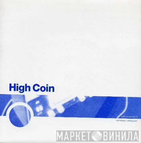 High Coin - Sunset Eyes / Orange Glow
