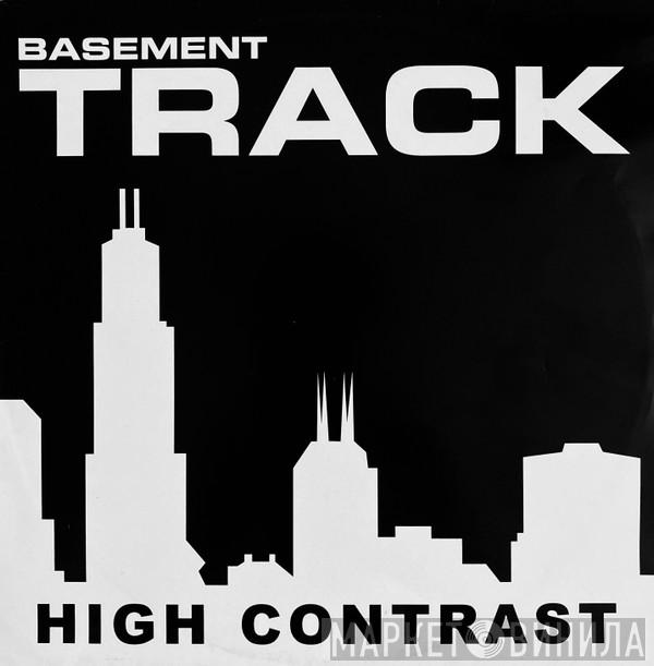 High Contrast - Basement Track