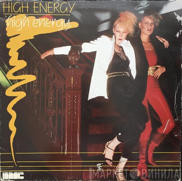 High Energy  - High Energy