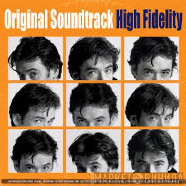  - High Fidelity (Original Soundtrack)