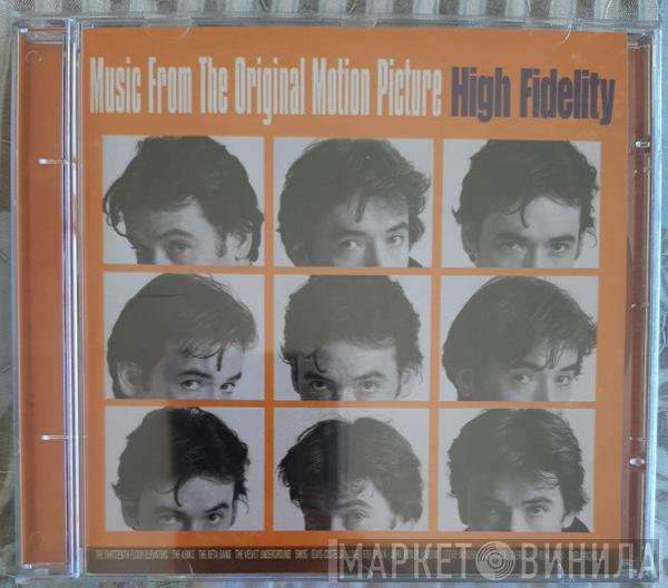  - High Fidelity, Music From The Original Motion Picture