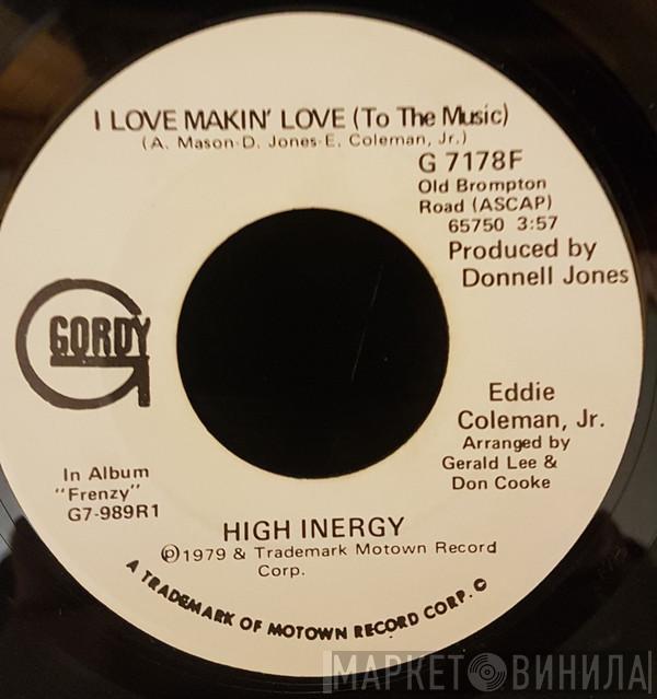 High Inergy - I Love Makin' Love (To The Music)