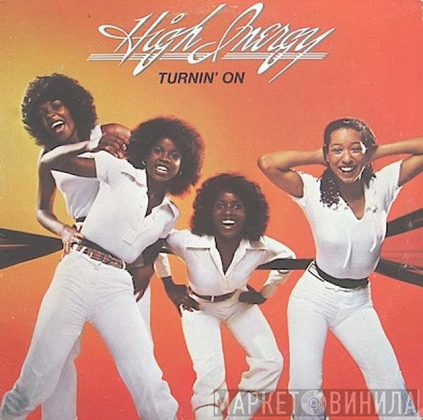  High Inergy  - Turnin' On