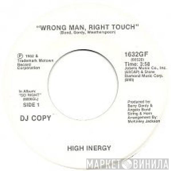 High Inergy - Wrong Man, Right Touch