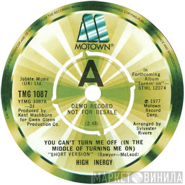 High Inergy - You Can't Turn Me Off (In The Middle Of Turning Me On)