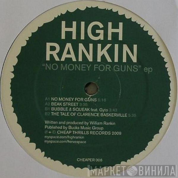 High Rankin - No Money For Guns EP
