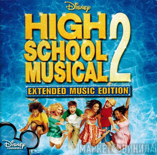  - High School Musical 2: Extended Music Edition