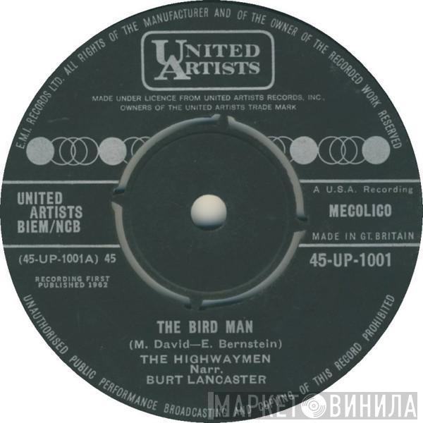 Highwaymen, Burt Lancaster  - The Bird Man