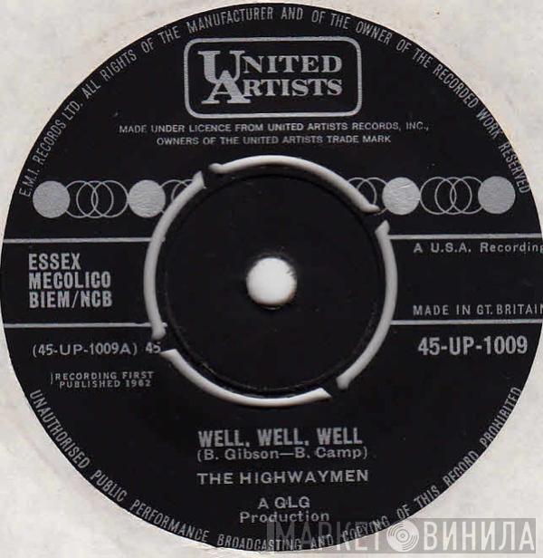Highwaymen - Well, Well, Well